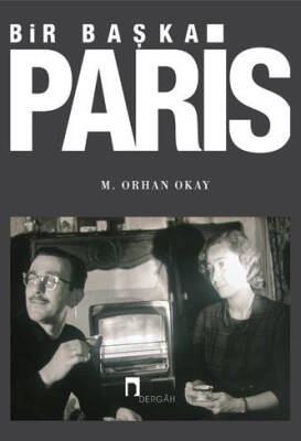 Bir Başka Paris - 1