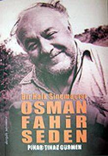 Bir Halk Sinemacısı Osman Fahir Seden - 1