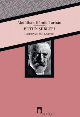 Bütün Şiirleri - Tarhan - - 1