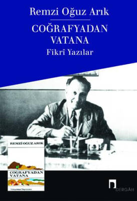 Coğrafyadan Vatana Fikrî Yazılar - 1