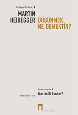 Düşünmek Ne Demektir? - 1