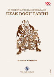 En Eski Devirlerden Zamanımıza Kadar Uzak Doğu Tarihi - 1