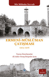 Ermeni - Müslüman Çatışması 1905-1906 - 1
