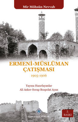Ermeni - Müslüman Çatışması 1905-1906 - 1