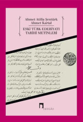 Eski Türk Edebiyatı Tarihi Metinleri - 1