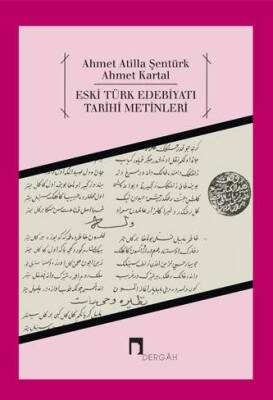 Eski Türk Edebiyatı Tarihi Metinleri - 1