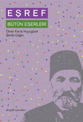 Eşref - Bütün Eserleri - 1