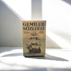 Gemiler Sözlüğü- Selim Özen - 1