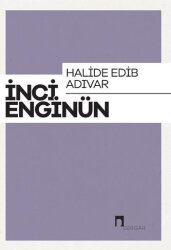 Halide Edib Adıvar - 1