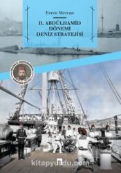 II. Abdülhamit Dönemi Denizcilik Stratejileri - 1