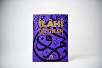 İlâhi Çizgiler Hat Sanatının Öncüleri - 2