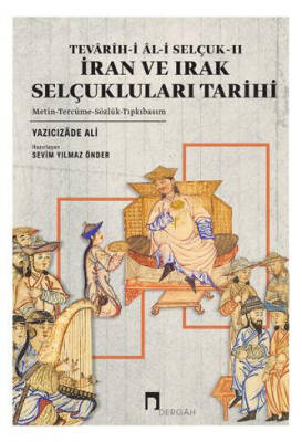 İran ve Irak Selçukluları Tarihi - 1