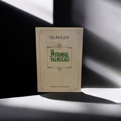 İstanbul Yalnızlığı- Selim İleri - 1