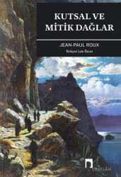 Kutsal ve Mitik Dağlar - 1