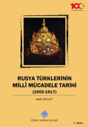 Rusya Türklerinin Millî Mücadele Tarihi (1905-1917) - 1