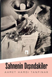 Sahnenin Dışındakiler - 1