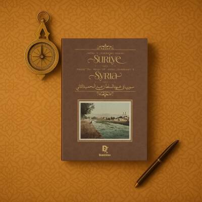 Sultan II.Abdülhamid Dönemi Suriye (Prestij Boy) - 8