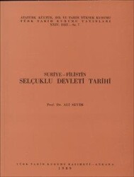 Suriye-Filistin Selçuklu Devleti Tarihi- Prof. Dr. Ali Sevim - 1