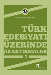 Türk Edebiyatı Üzerinde Araştırmalar 1 - 1