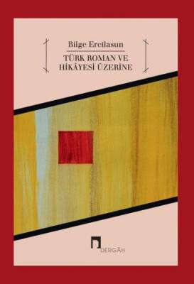 Türk Roman ve Hikâyesi Üzerine - 1