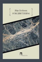 Türk Şiiri Üzerine - 1