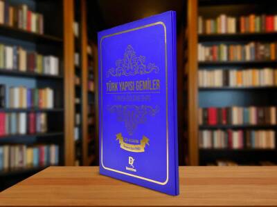 Türk Yapısı Gemiler - 1