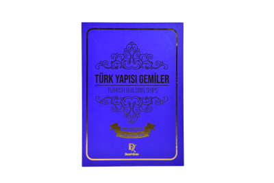 Türk Yapısı Gemiler - 1