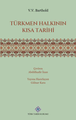 Türkmen Halkının Kısa Tarihi - 1