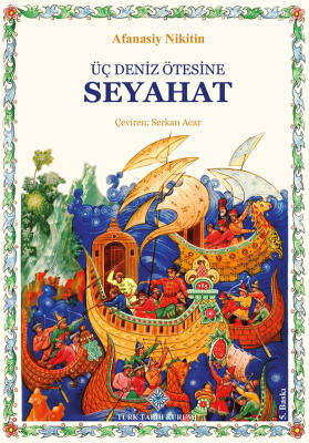 Üç Deniz Ötesine Seyahat - 1