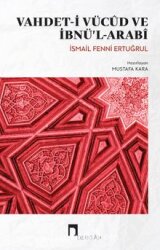 Vahdet-i Vücûd ve İbnü'l-Arabî - 1