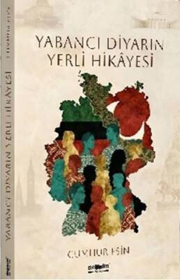 Yabancı Diyarın Yerli Hikayesi - 1