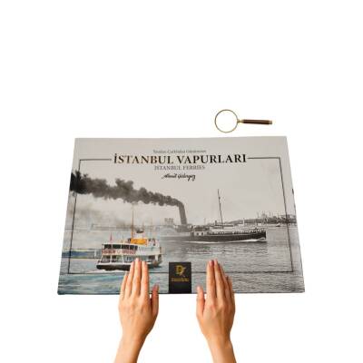 Yandan Çarklıdan Günümüze İstanbul Vapurları - 1